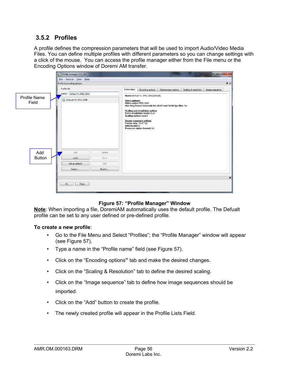 2 profiles | Doremi Asset Manager User Manual | Page 56 / 84