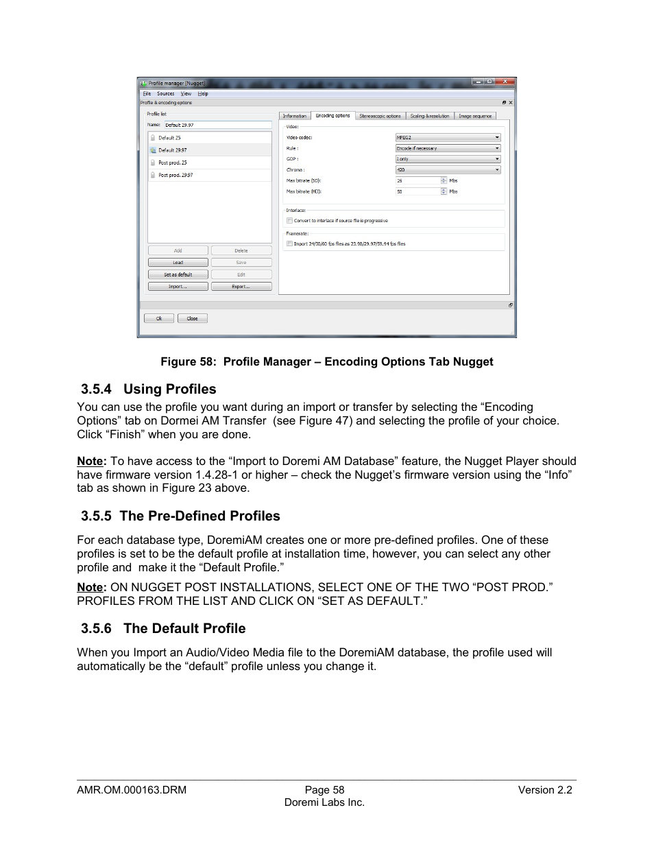 4 using profiles, 5 the pre-defined profiles, 6 the default profile | Figure 58) | Doremi Asset Manager User Manual | Page 58 / 84