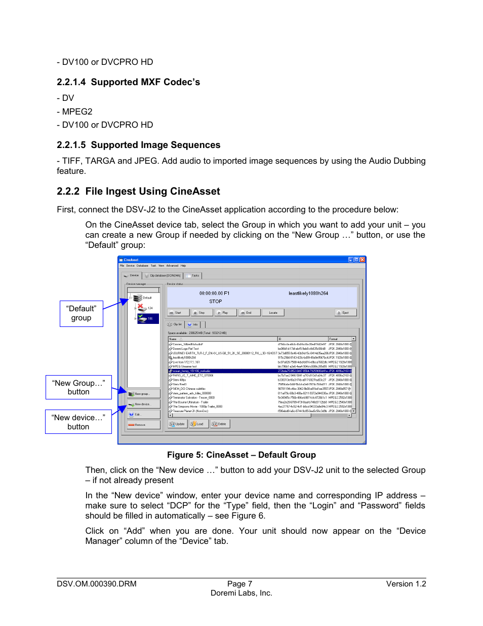 4 supported mxf codec’s, 5 supported image sequences, 2 file ingest using cineasset | Doremi DSV-J2 User Manual | Page 7 / 30