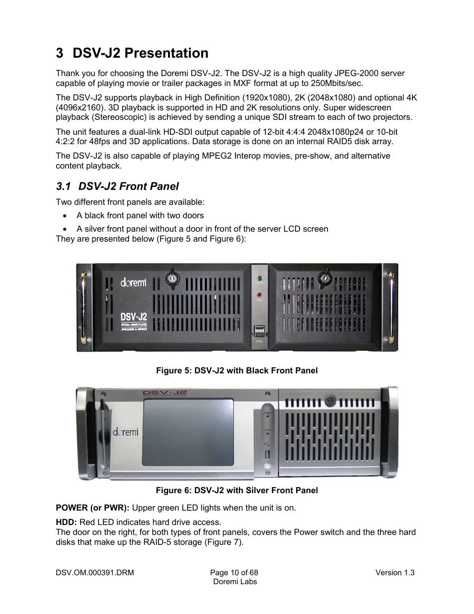 3 dsv-j2 presentation, 1 dsv-j2 front panel | Doremi DSV-J2 User Manual | Page 10 / 68