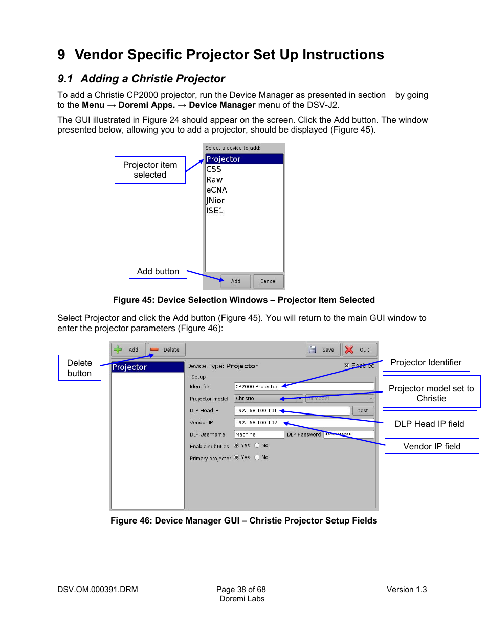 9 vendor specific projector set up instructions, 1 adding a christie projector | Doremi DSV-J2 User Manual | Page 38 / 68
