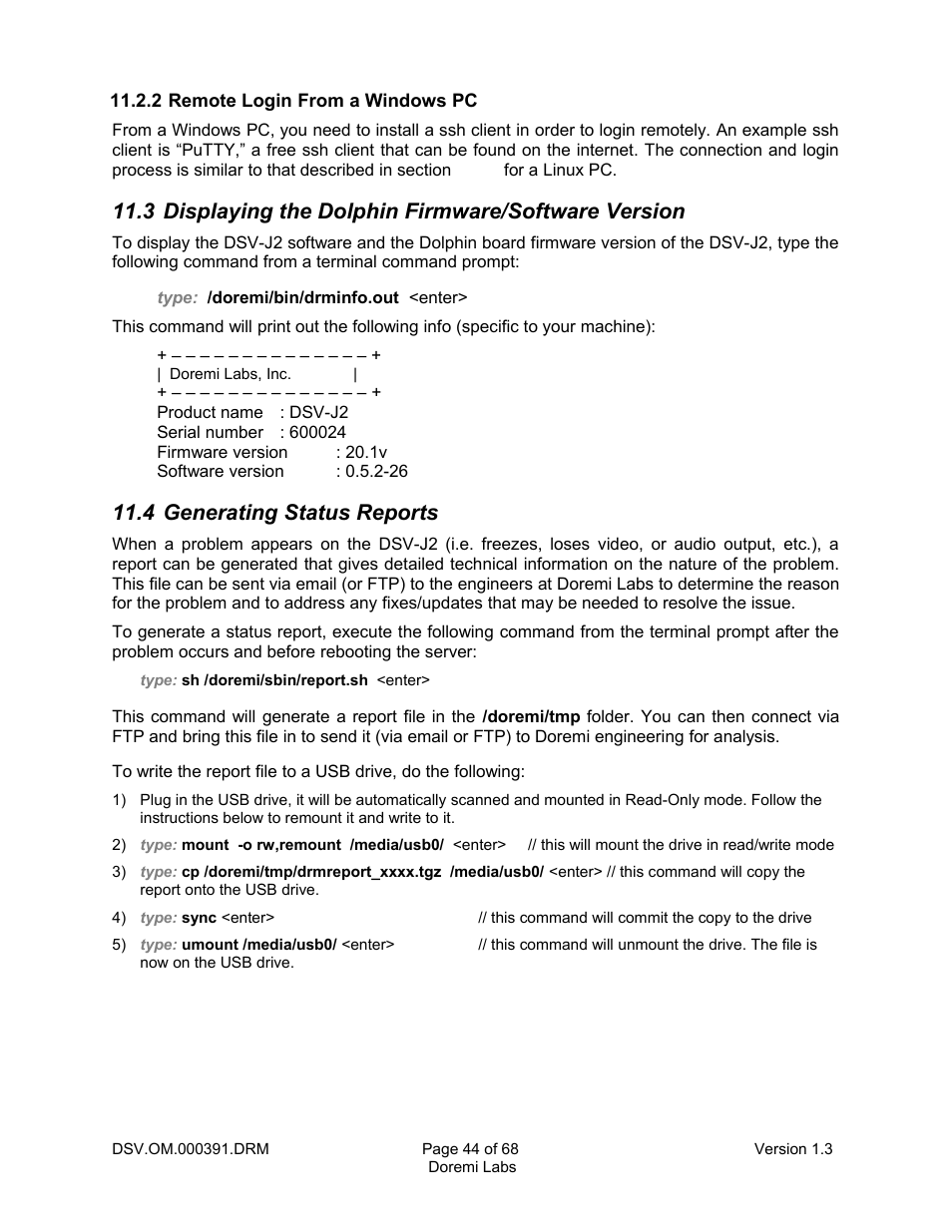 2 remote login from a windows pc, 3 displaying the dolphin firmware/software version, 4 generating status reports | Doremi DSV-J2 User Manual | Page 44 / 68