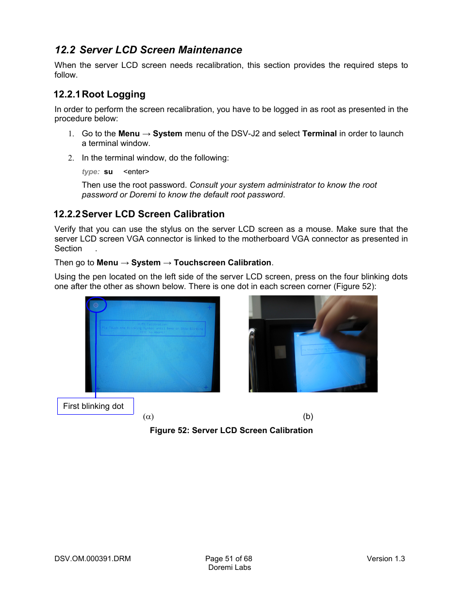 2 server lcd screen maintenance, 1 root logging, 2 server lcd screen calibration | Doremi DSV-J2 User Manual | Page 51 / 68