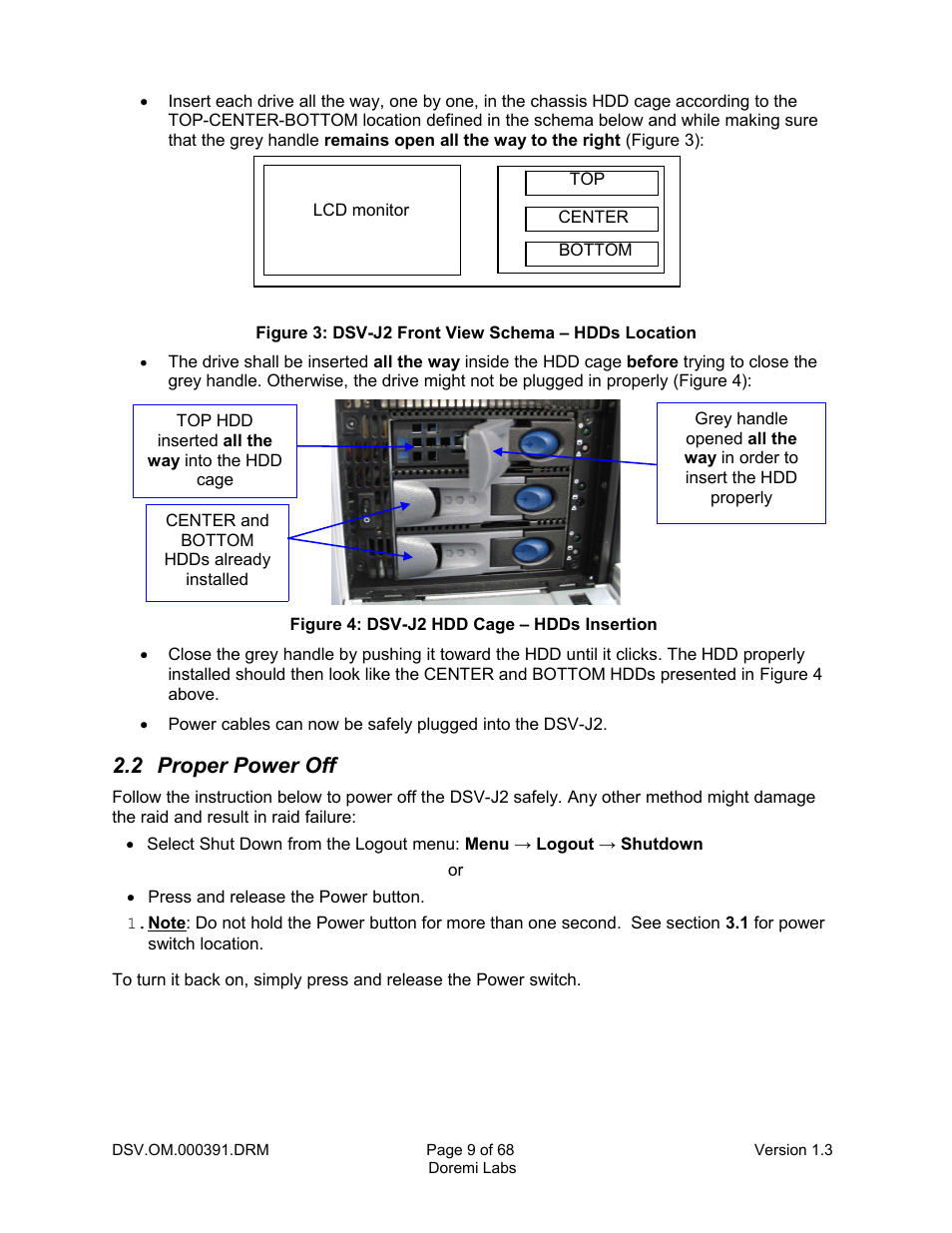 2 proper power off | Doremi DSV-J2 User Manual | Page 9 / 68