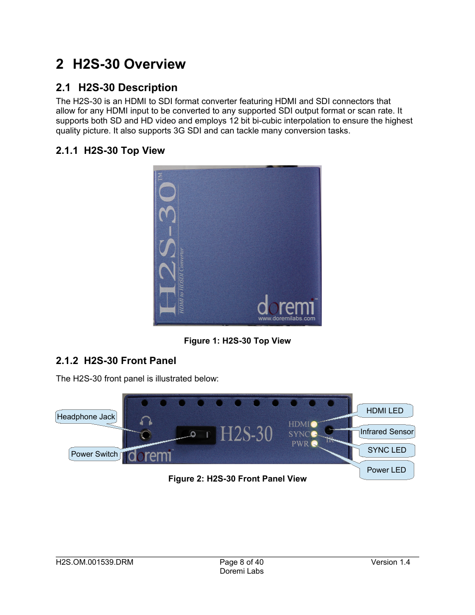 2 h2s-30 overview, 1 h2s-30 description, 1 h2s-30 top view | 2 h2s-30 front panel | Doremi H2S-30 User Manual | Page 8 / 40