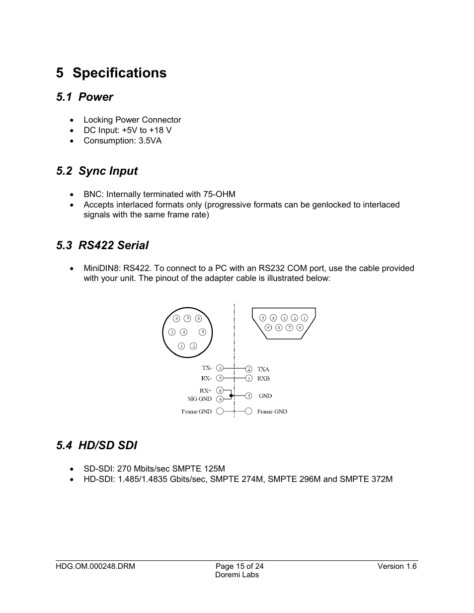 5 specifications, 1 power, 2 sync input | 3 rs422 serial, 4 hd/sd sdi | Doremi HDG-20 User Manual | Page 15 / 24