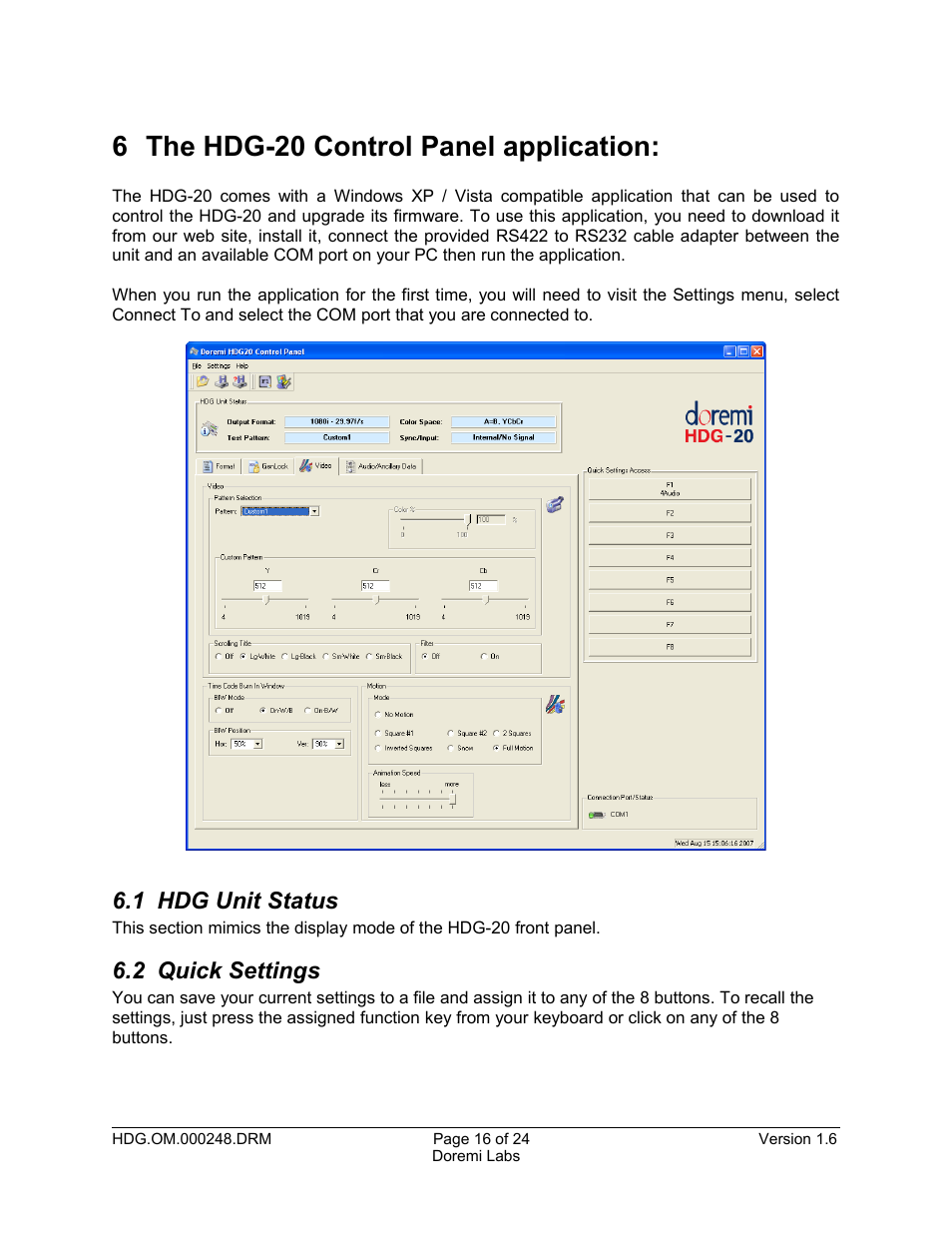 6 the hdg-20 control panel application, 1 hdg unit status, 2 quick settings | Doremi HDG-20 User Manual | Page 16 / 24