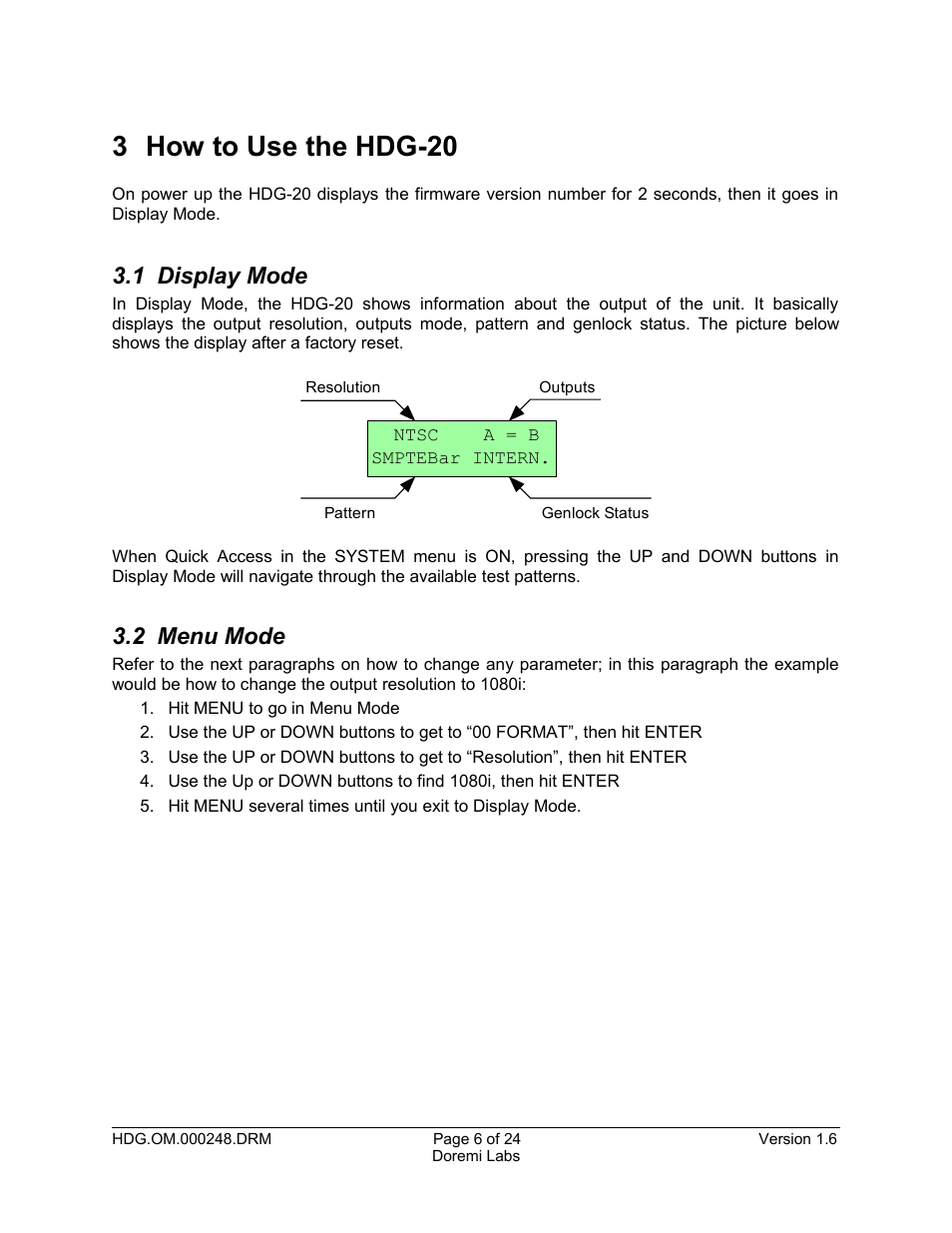 3 how to use the hdg-20, 1 display mode, 2 menu mode | Doremi HDG-20 User Manual | Page 6 / 24