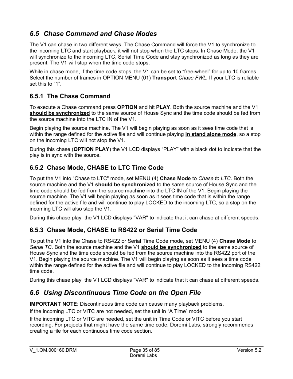 5 chase command and chase modes;cccch, 1 the chase command, 2 chase mode, chase to ltc time code | 3 chase mode, chase to rs422 or serial time code, 6 ;using discontinuous time code on the open file | Doremi MCSHD User Manual | Page 35 / 85