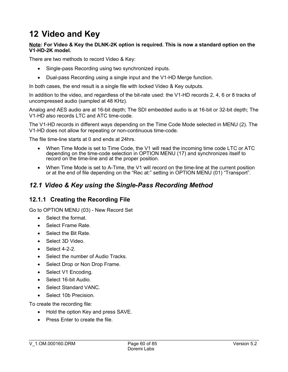 12 video and key, 1 creating the recording file | Doremi MCSHD User Manual | Page 60 / 85