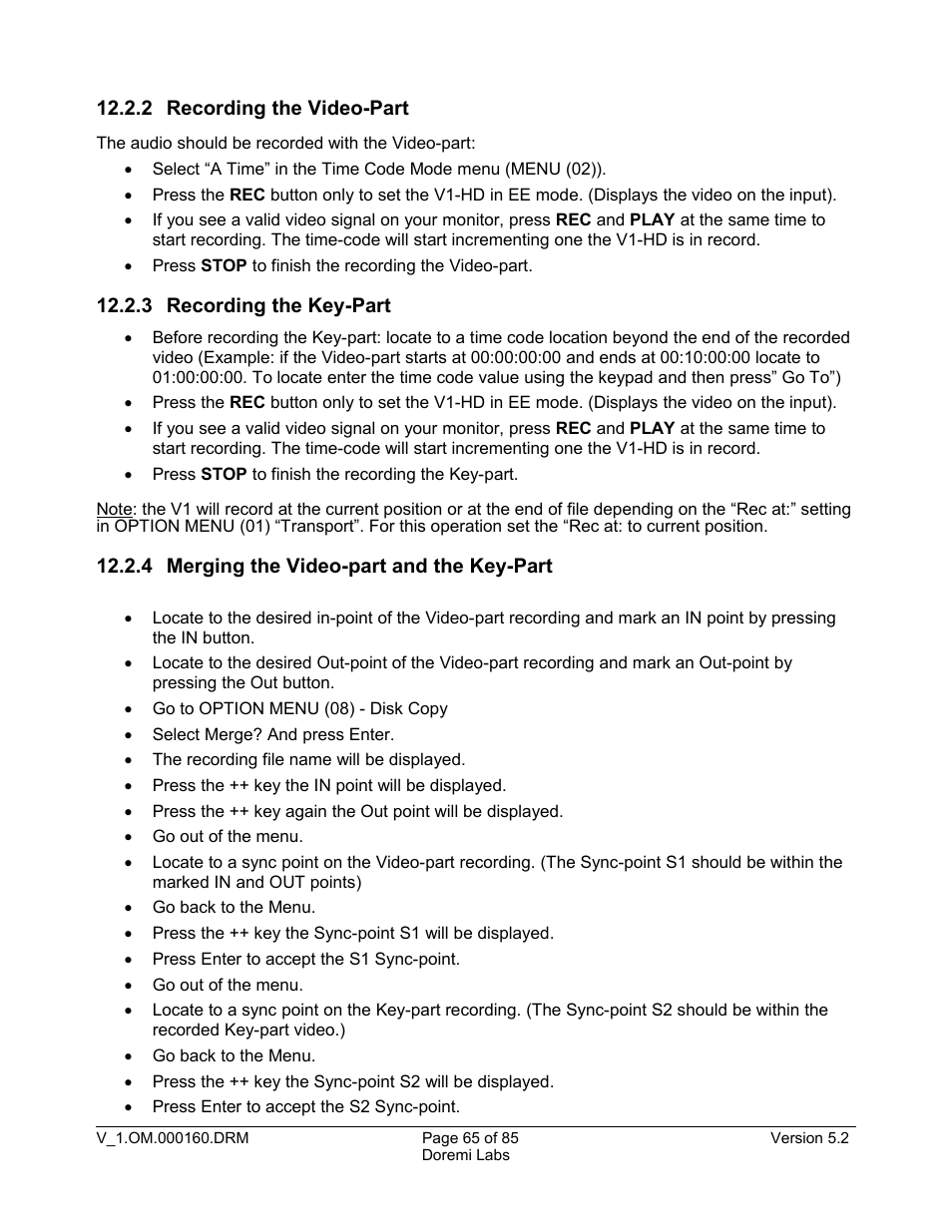2 recording the video-part, 3 recording the key-part, 4 merging the video-part and the key-part | Doremi MCSHD User Manual | Page 65 / 85