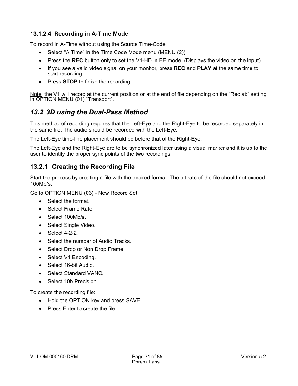 4 recording in a-time mode, 2 3d using the dual-pass method, 1 creating the recording file | Doremi MCSHD User Manual | Page 71 / 85