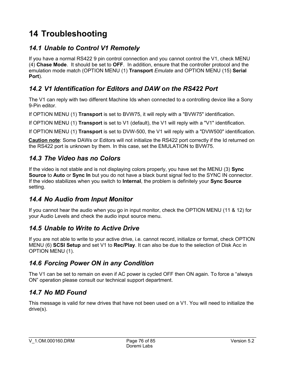 14 troubleshooting, 1 unable to control v1 remotely, 3 the video has no colors | 4 no audio from input monitor, 5 unable to write to active drive, 6 forcing power on in any condition, 7 no md found | Doremi MCSHD User Manual | Page 76 / 85