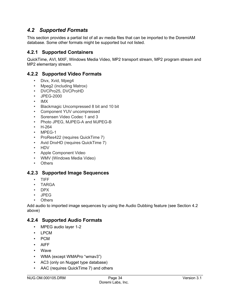 2 supported formats, 1 supported containers, 2 supported video formats | 3 supported image sequences, 4 supported audio formats | Doremi Nugget User Manual | Page 34 / 58