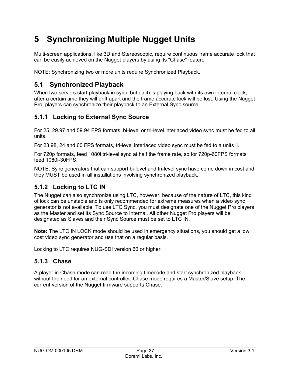 5 synchronizing multiple nugget units, 1 synchronized playback, 1 locking to external sync source | 2 locking to ltc in, 3 chase | Doremi Nugget User Manual | Page 37 / 58