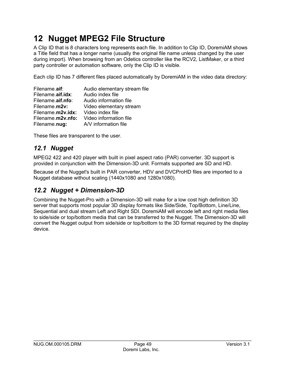 12 nugget mpeg2 file structure, 1 nugget, 2 nugget + dimension-3d | Doremi Nugget User Manual | Page 49 / 58