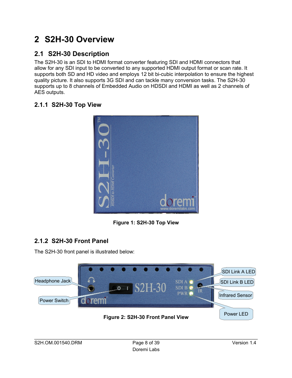 2 s2h-30 overview, 1 s2h-30 description, 1 s2h-30 top view | 2 s2h-30 front panel | Doremi S2H-30 User Manual | Page 8 / 39