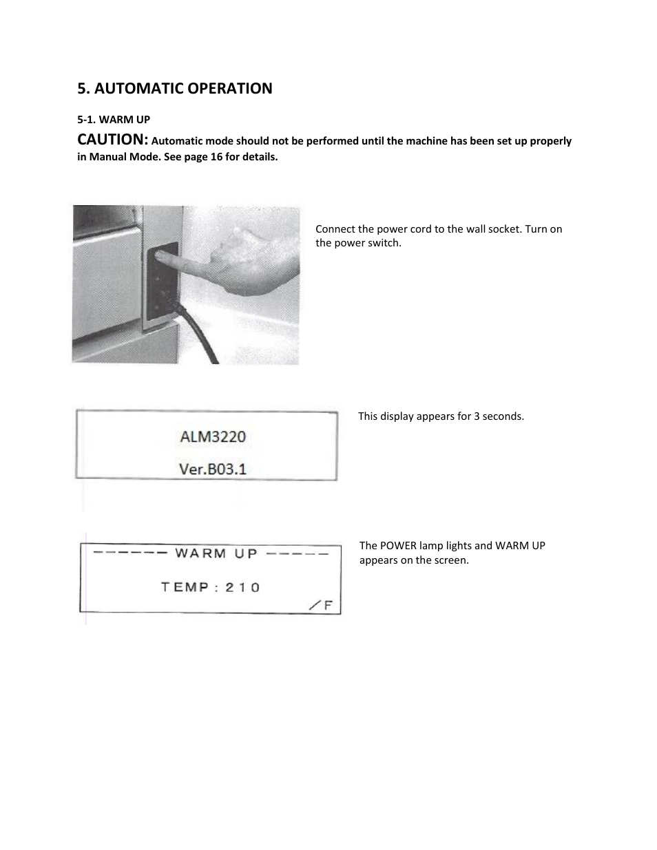 Automatic operation, 1. warm up, Caution | Drylam Fujipla ALM3220 User Manual | Page 25 / 48