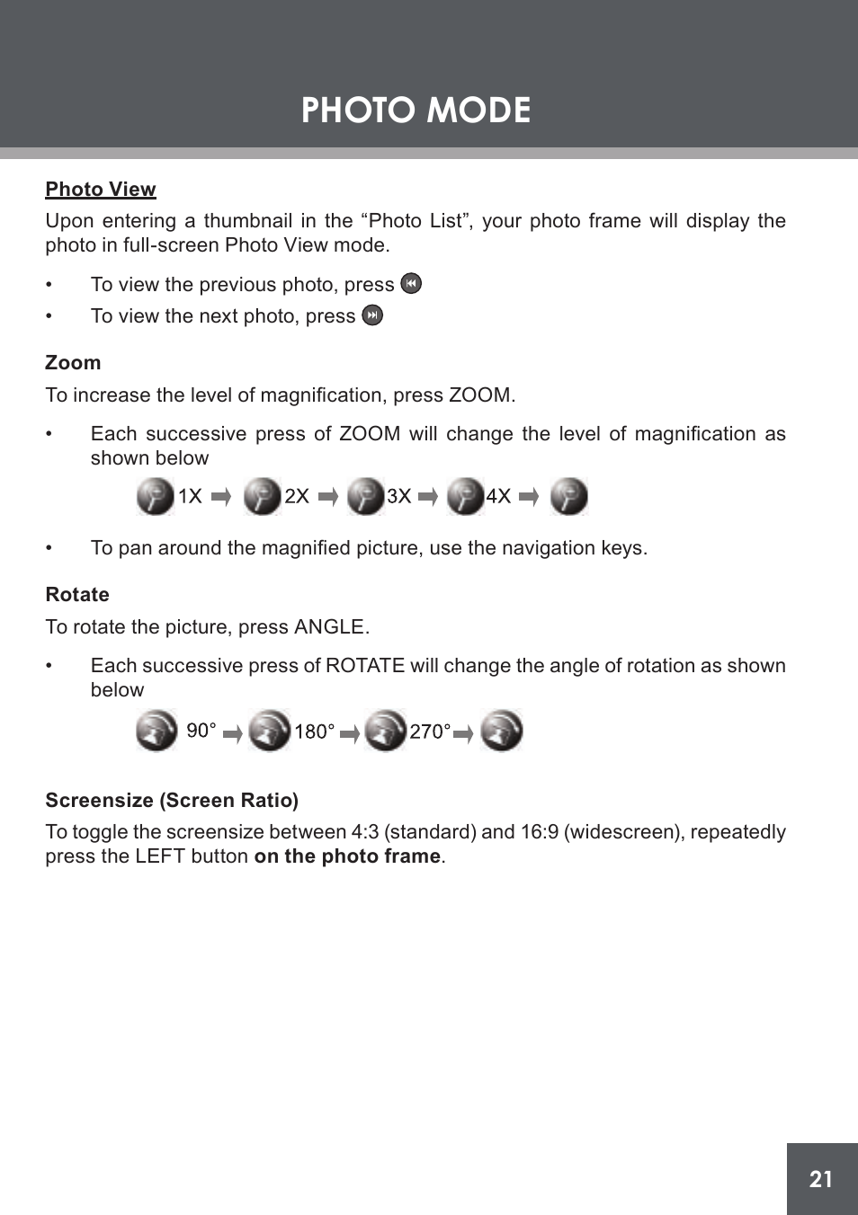 Photo view, Zoom, Rotate | Screensize (screen ratio), Photo mode | COBY electronic DP-562 User Manual | Page 21 / 44