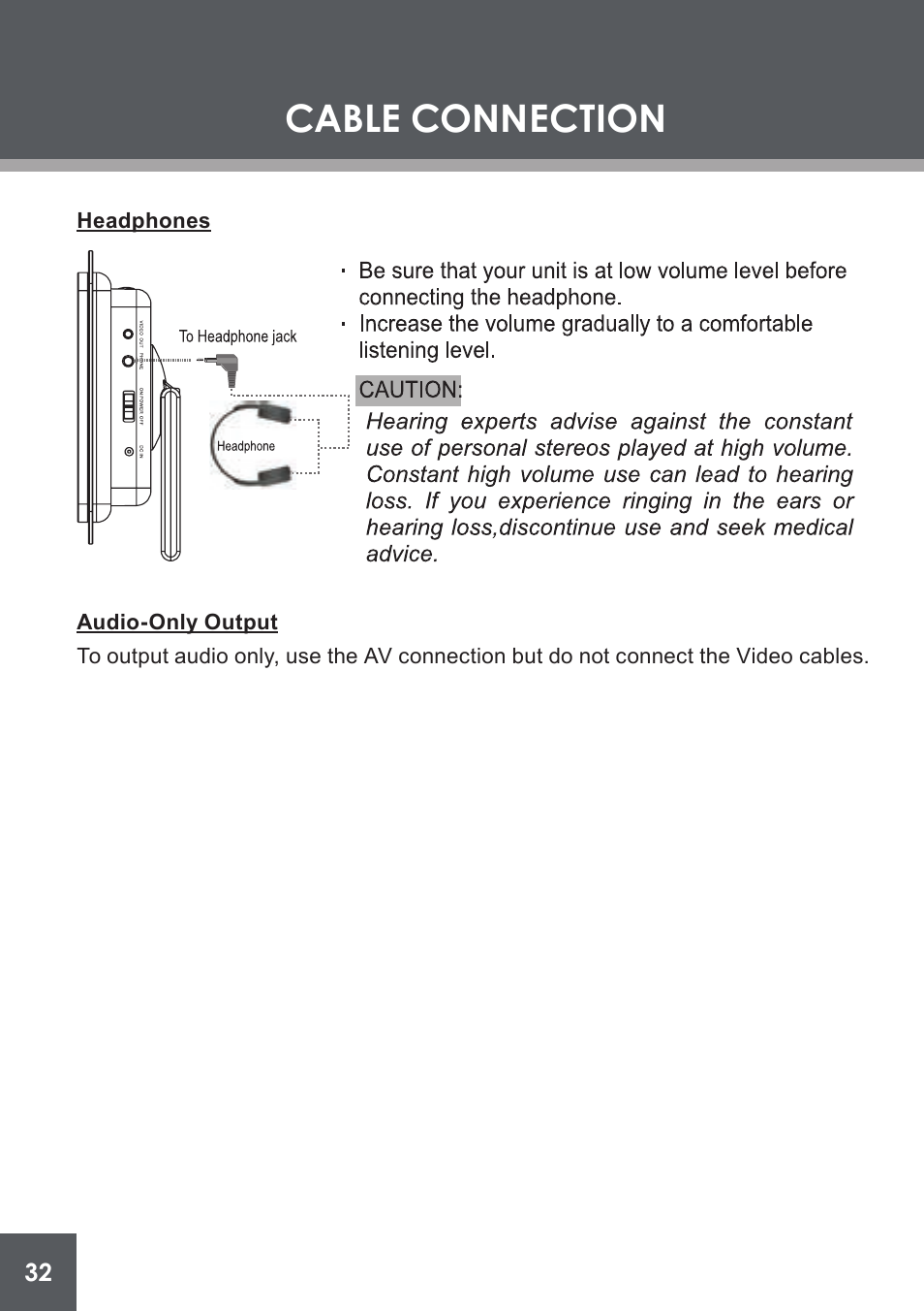Headphones, Audio-only output, Cable connection | COBY electronic DP-562 User Manual | Page 32 / 44