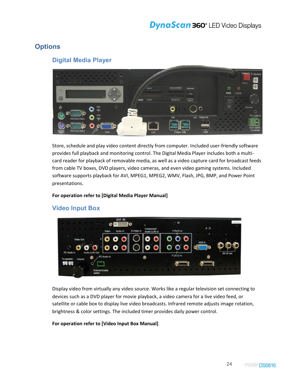 Options, Digital media player, Video input box | DynaScan Indoor 360 Degree LED Video Display DS0816 User Manual | Page 24 / 27