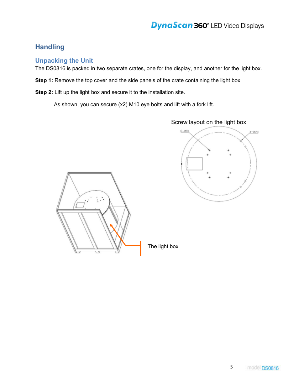Handling, Unpacking the unit | DynaScan Indoor 360 Degree LED Video Display DS0816 User Manual | Page 5 / 27