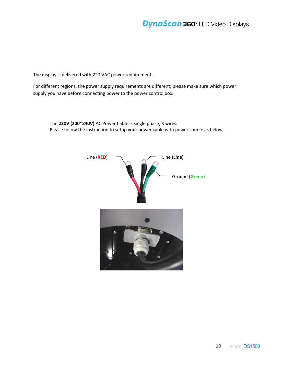 Connecting power to the display, Wiring the unit, Connecting 220v power | DynaScan Indoor 360 Degree LED Video Display DS1508 User Manual | Page 10 / 19