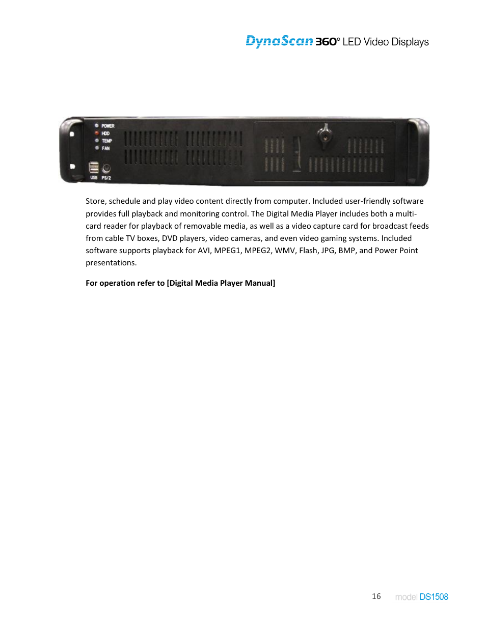 Options, Digital media player | DynaScan Indoor 360 Degree LED Video Display DS1508 User Manual | Page 16 / 19