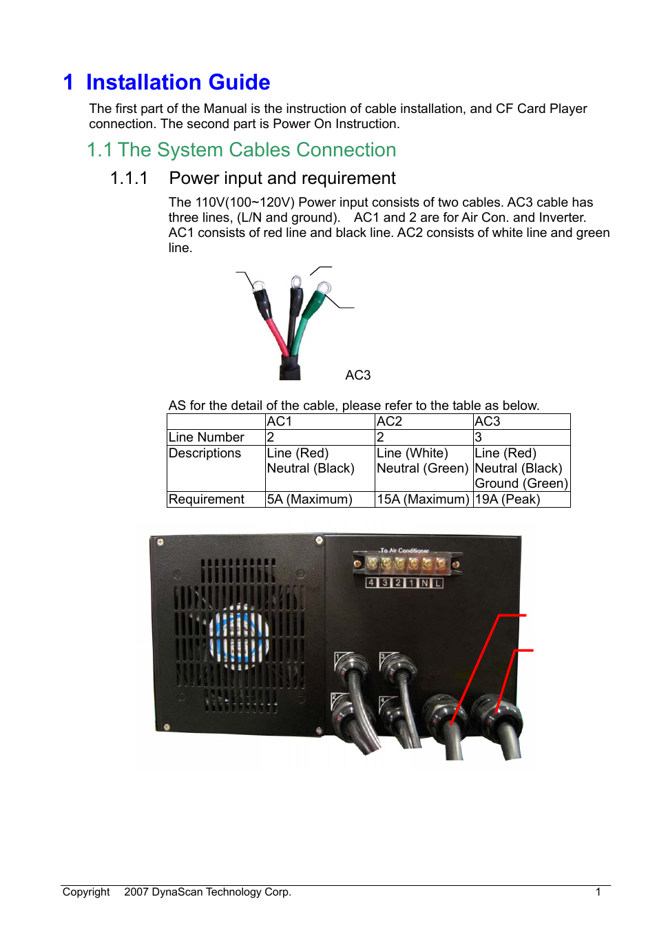 1 installation guide, 1 the system cables connection, 1 power input and requirement | DynaScan Outdoor 360 Degree LED Video Display DS0706 User Manual | Page 6 / 27