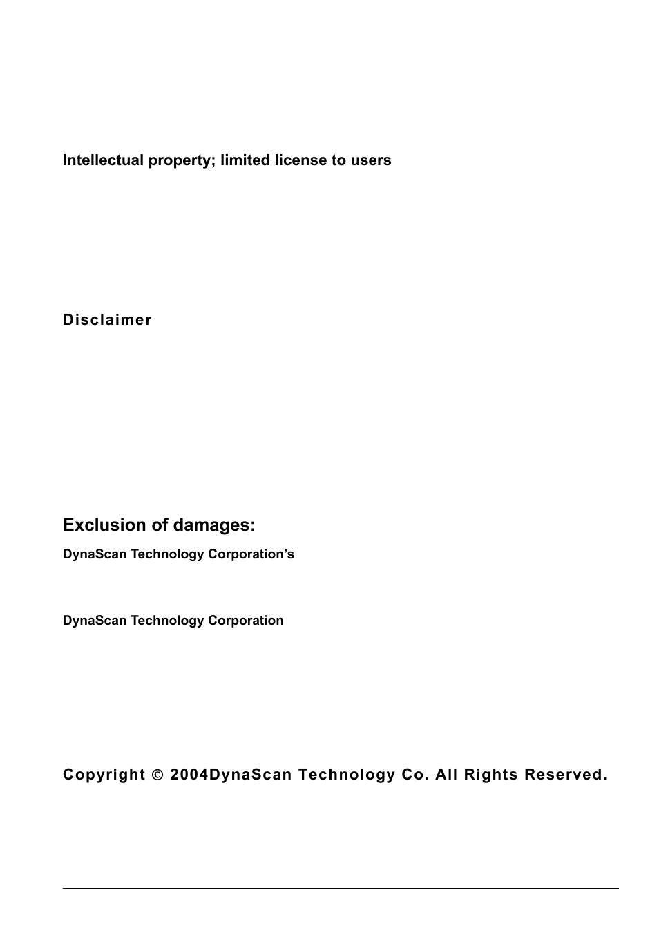 Exclusion of damages, Intellectual property; limited license to users, Disclaimer | DynaScan Outdoor 360 Degree LED Video Display DS3522 User Manual | Page 27 / 29