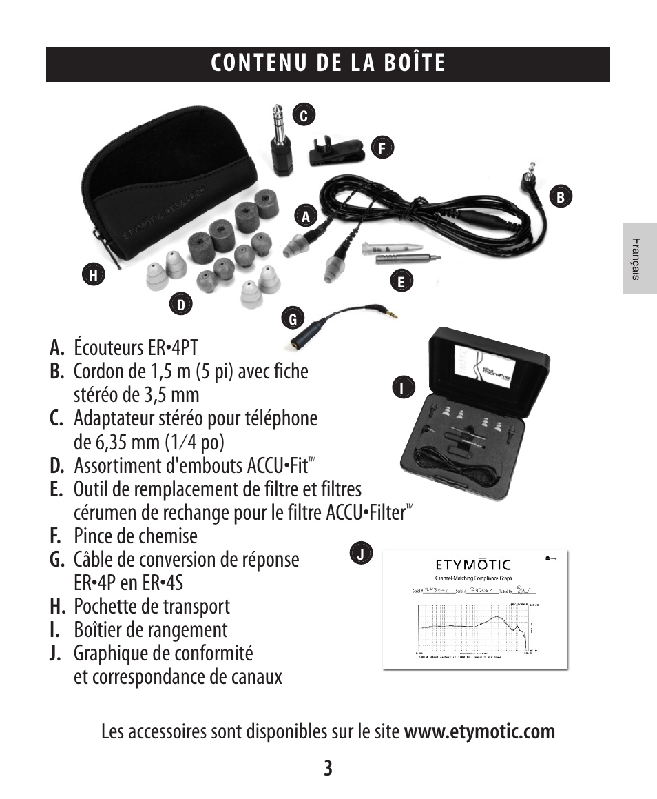 About et ymotic research, About et ymotic research contenu de l a boîte | Etymotic ER•4® microPro® Earphones User Manual | Page 14 / 62