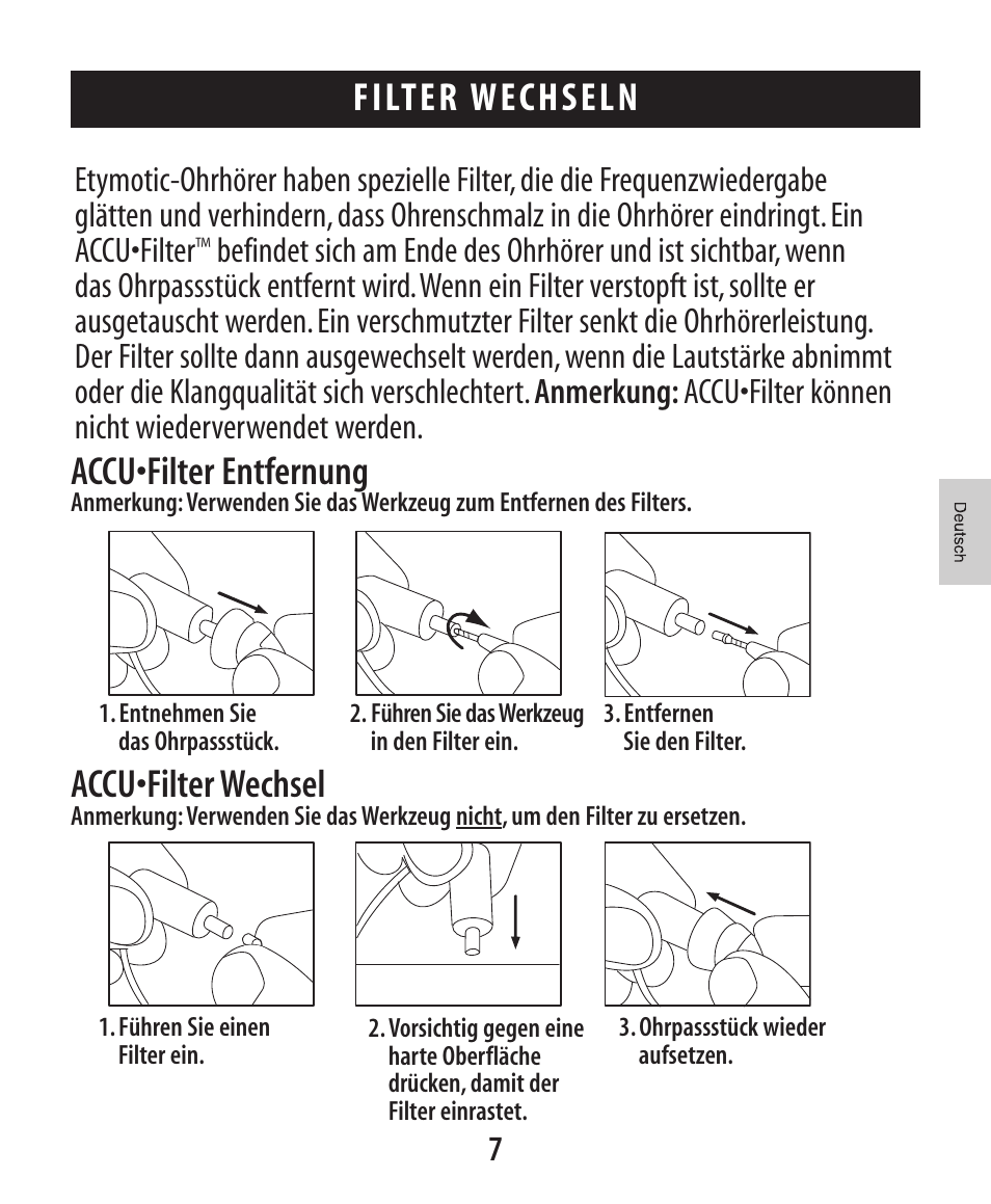 About et ymotic research, Filter wechseln, Accu•filter entfernung | Accu•filter wechsel | Etymotic ER•4® microPro® Earphones User Manual | Page 28 / 62