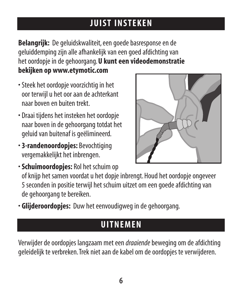 Juist insteken, Uitnemen | Etymotic ER•4® microPro® Earphones User Manual | Page 37 / 62