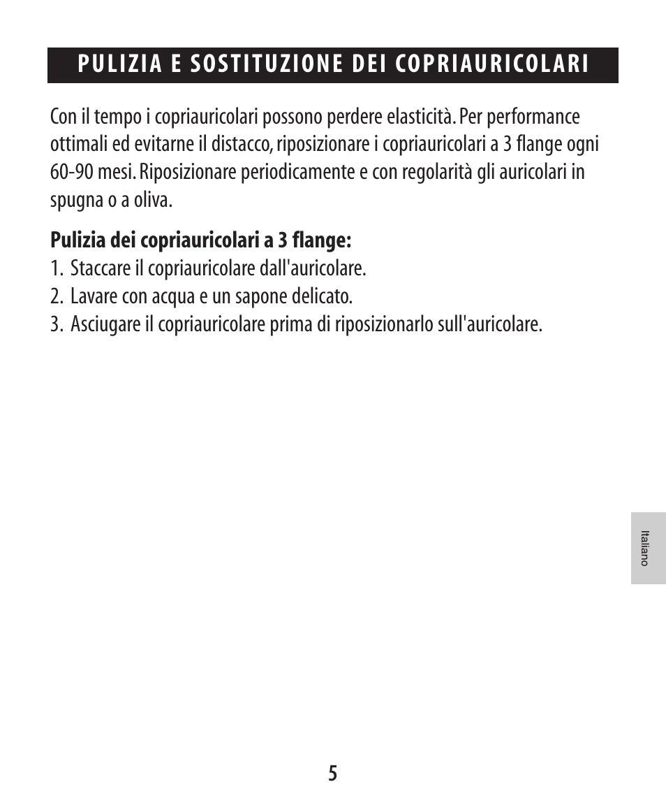 Pulizia e sostituzione dei copriauricol ari | Etymotic ER•4® microPro® Earphones User Manual | Page 46 / 62