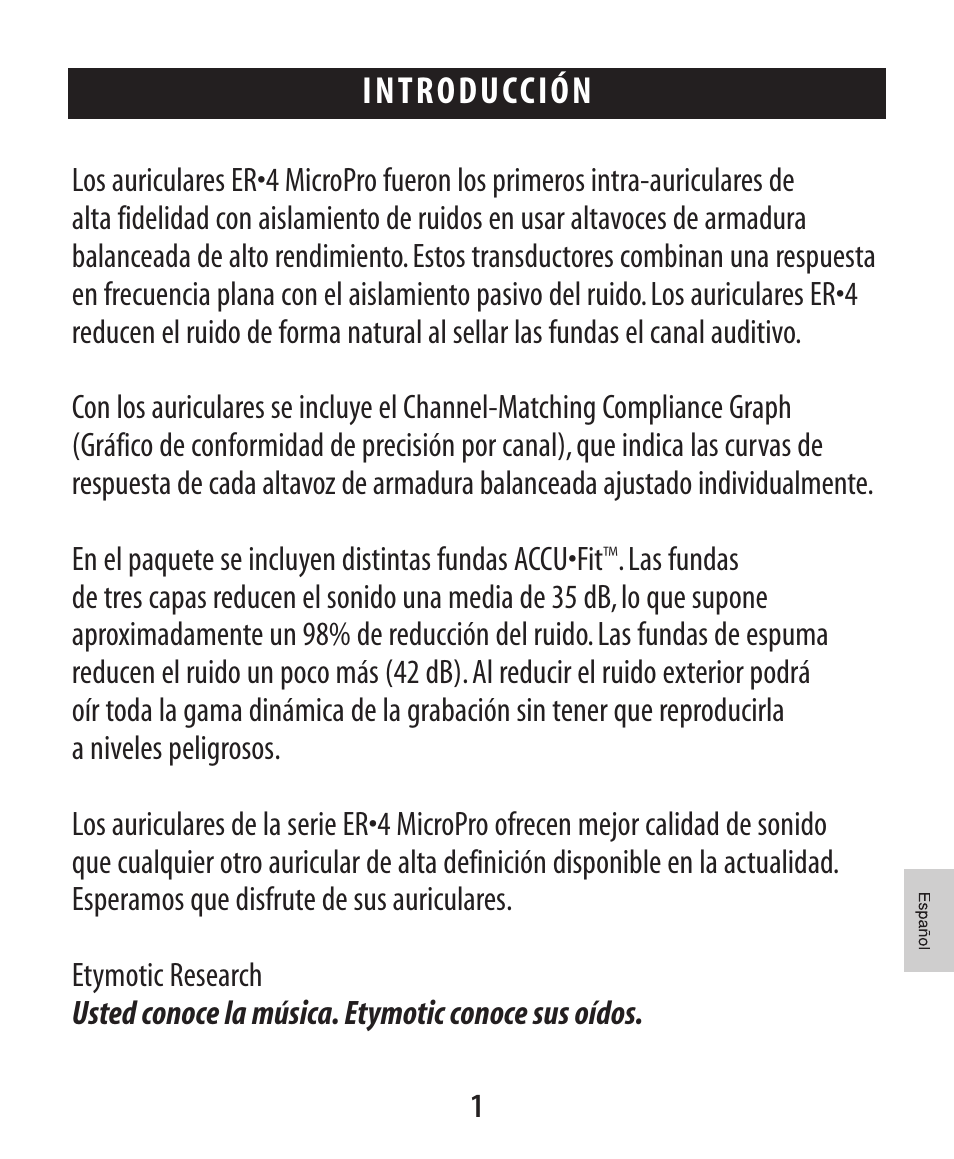 Introducción | Etymotic ER•4® microPro® Earphones User Manual | Page 52 / 62