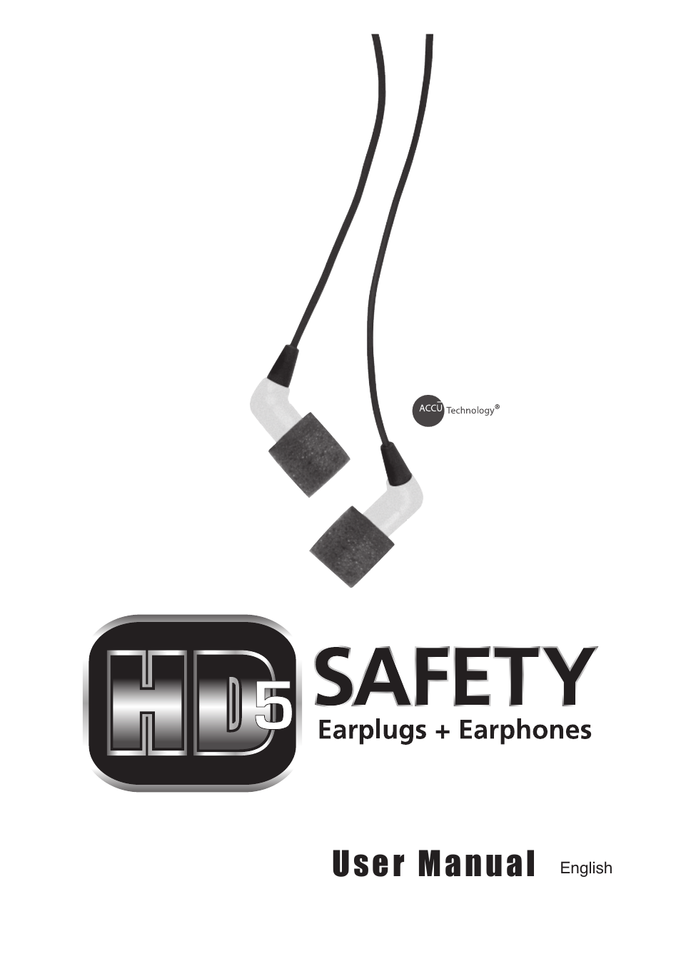 Etymotic HD•Safety™ Earplugs + Earphones User Manual | 10 pages