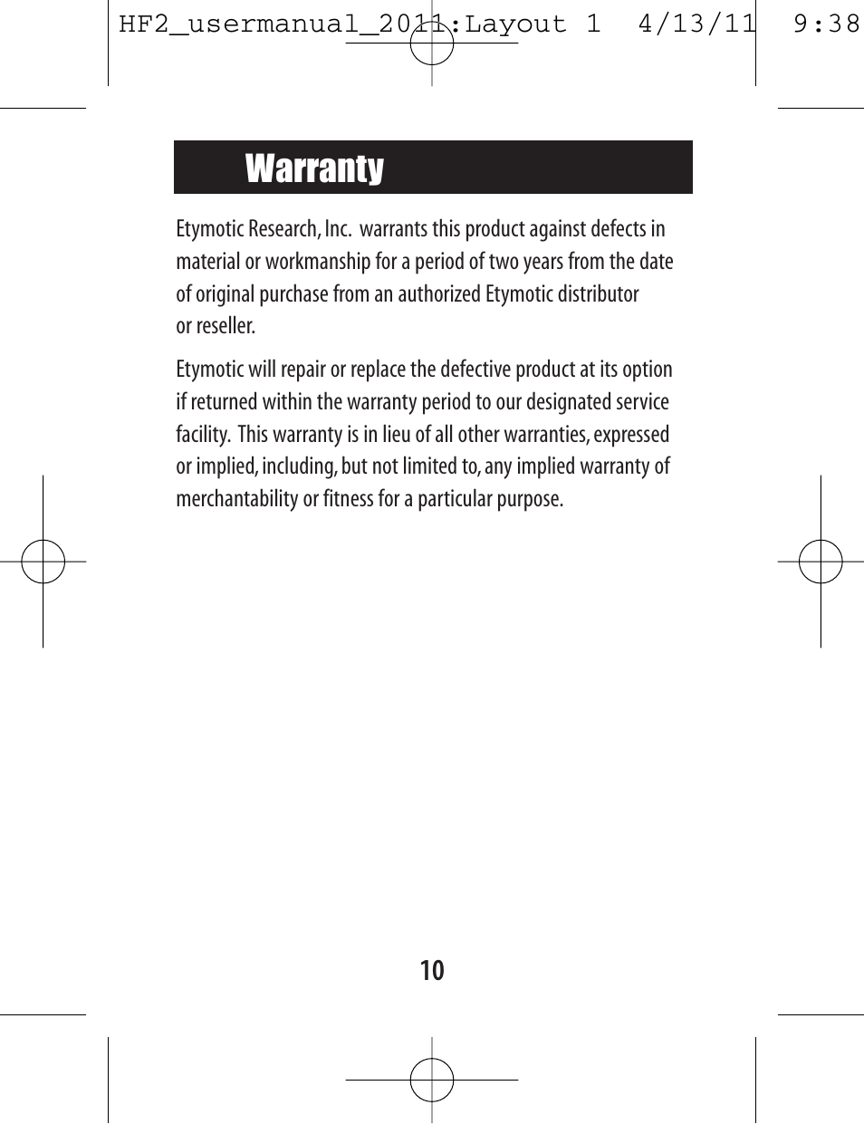 Warranty | Etymotic hf2 Earphones + Headset User Manual | Page 10 / 12