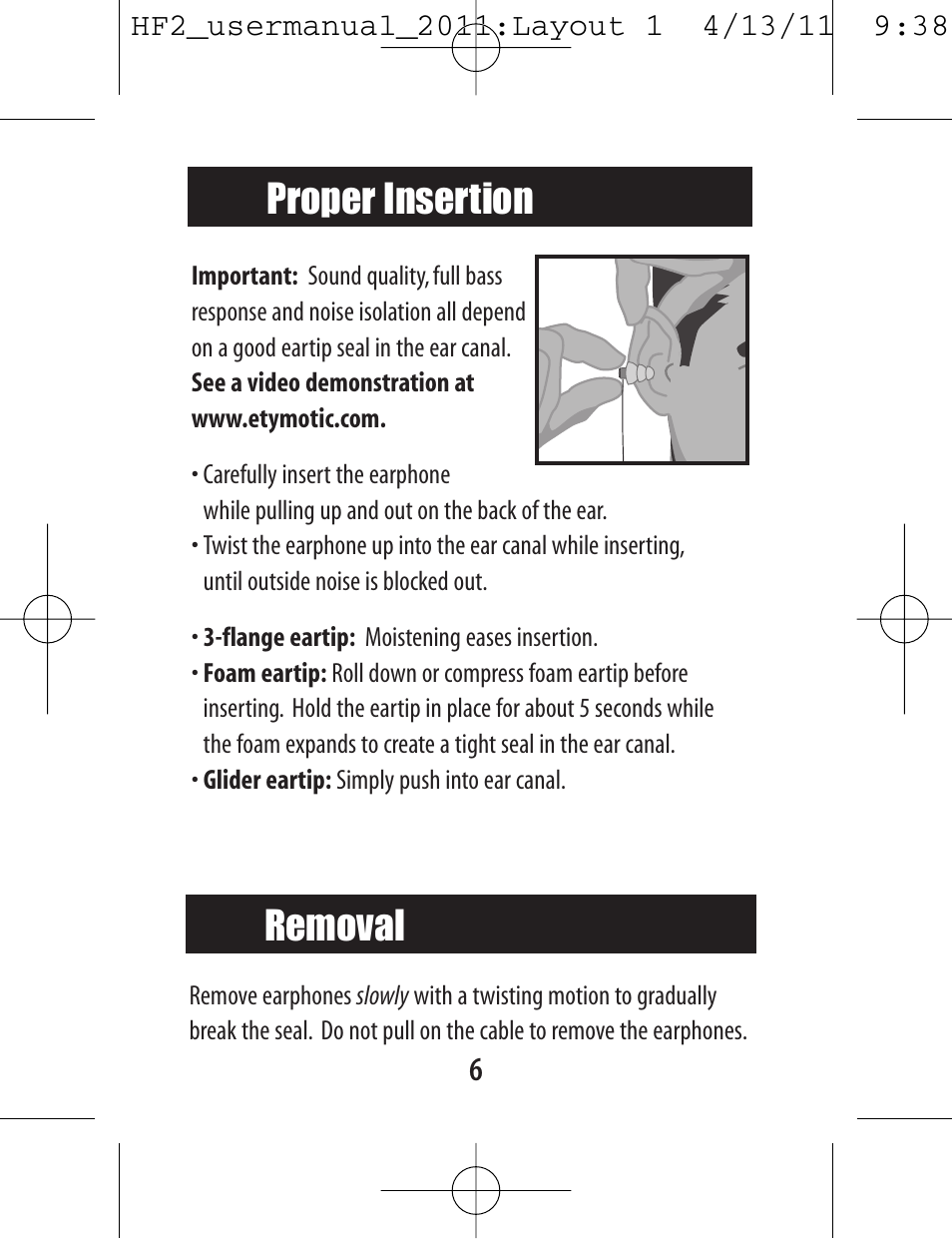 Proper insertion, Removal | Etymotic hf2 Earphones + Headset User Manual | Page 6 / 12