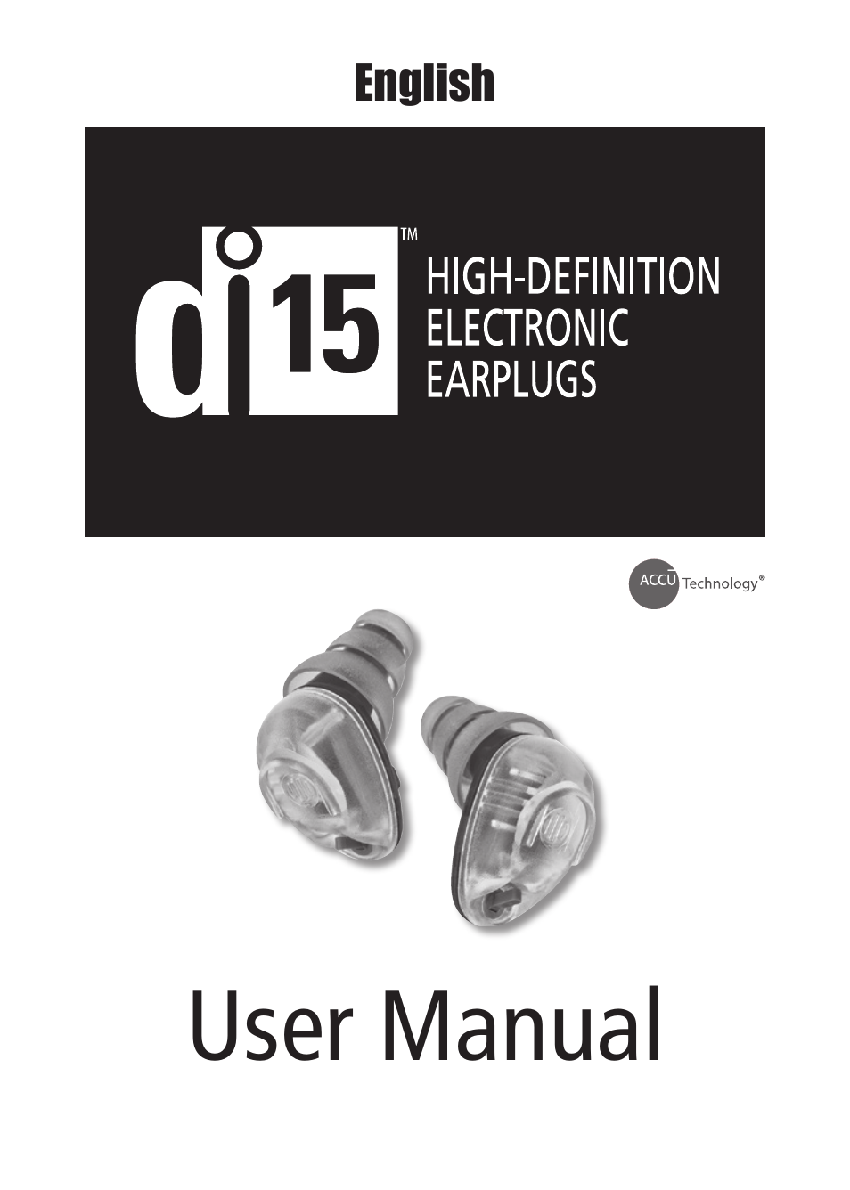 Etymotic DI-15® High-Definition Electronic Earplugs for Dentists User Manual | 12 pages