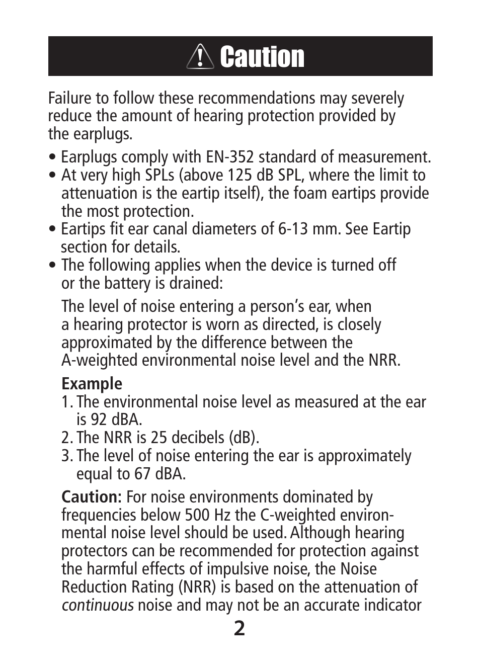 Caution | Etymotic DI-15® High-Definition Electronic Earplugs for Dentists User Manual | Page 2 / 12