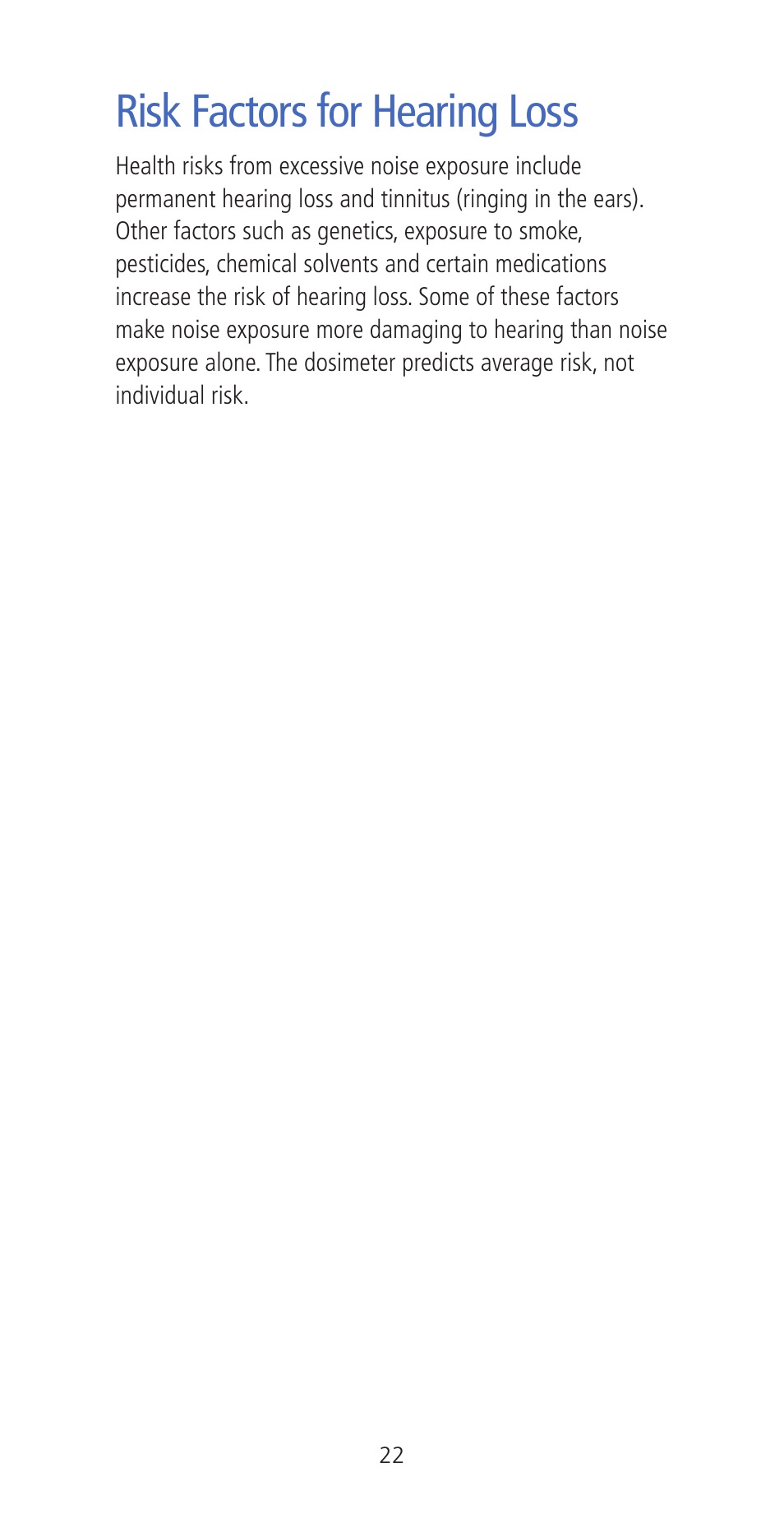 Risk factors for hearing loss | Etymotic ER•200DW8 Personal Noise Dosimeter with Data Logging User Manual | Page 22 / 47