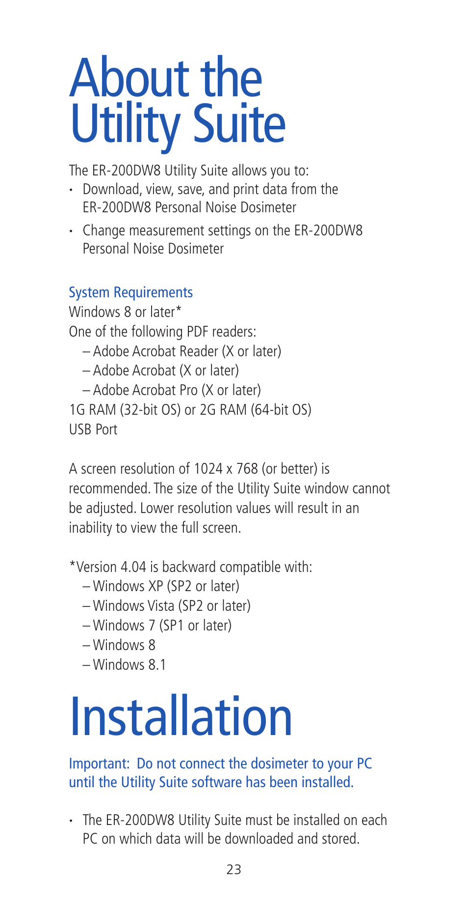 About the utility suite, Installation | Etymotic ER•200DW8 Personal Noise Dosimeter with Data Logging User Manual | Page 23 / 47
