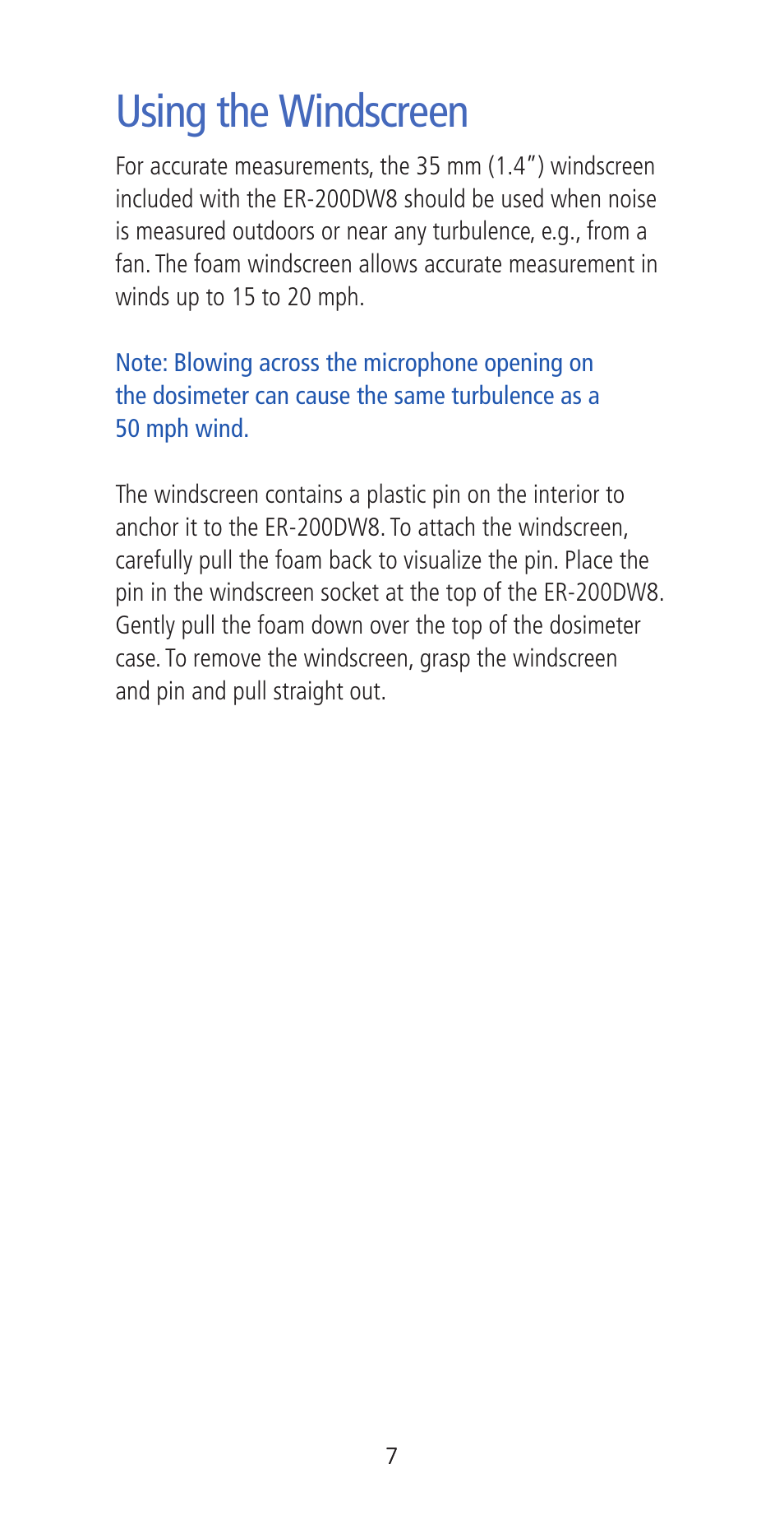 Using the windscreen | Etymotic ER•200DW8 Personal Noise Dosimeter with Data Logging User Manual | Page 7 / 47