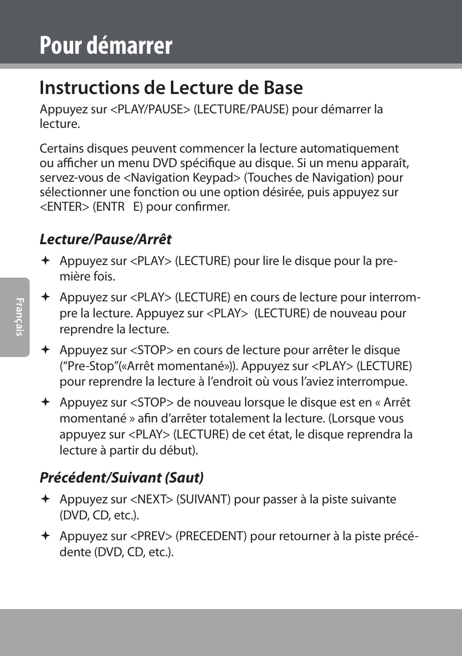 Instructions de lecture de base, Lecture/pause/arrêt, Précédent/suivant (saut) | Pour démarrer | COBY electronic DVD938 User Manual | Page 144 / 180