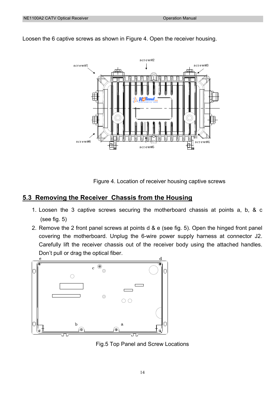 3 removing the receiver chassis from the housing | Holland Electronics NE 1100 User Manual | Page 14 / 28