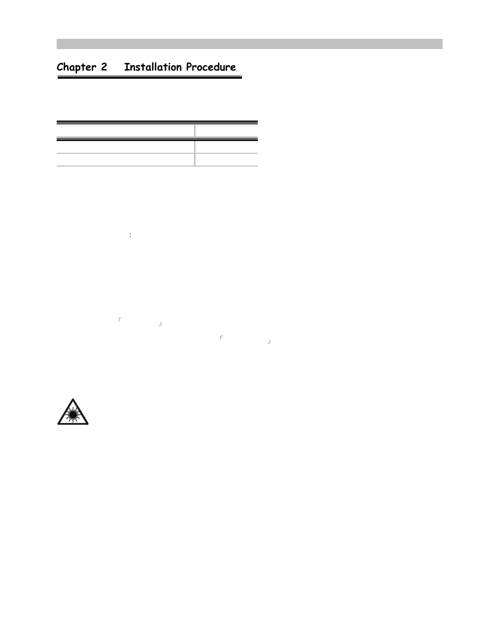 Chapter 2 installation procedure, Installation | Holland Electronics NE 1101L User Manual | Page 8 / 19