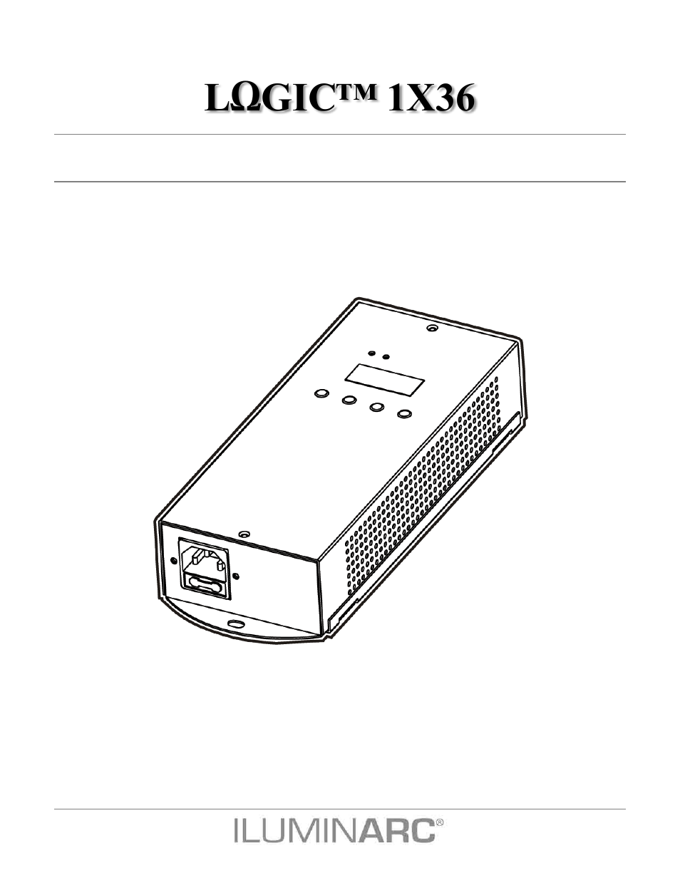 ILUMINARC LΩGIC™ 1X36 User Manual | 33 pages