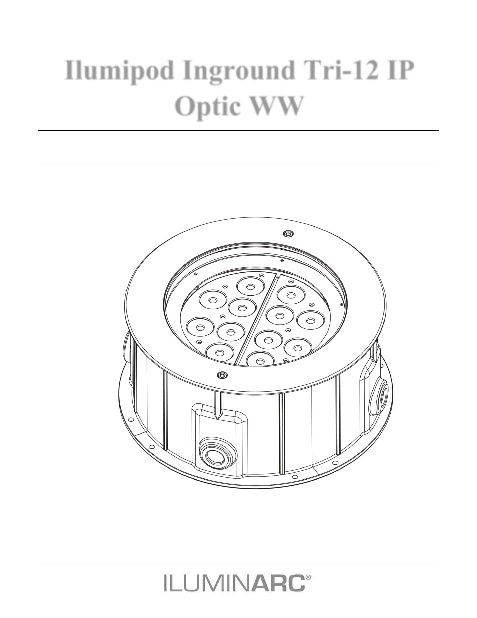 ILUMINARC Ilumipod™ Inground Tri-12 IP User Manual | 25 pages