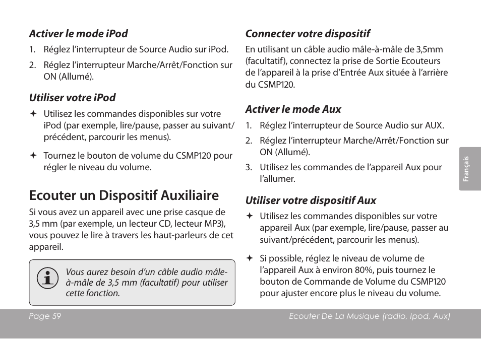 Activer le mode ipod, Utiliser votre ipod, Ecouter un dispositif auxiliaire | Connecter votre dispositif, Activer le mode aux, Utiliser votre dispositif aux | COBY electronic CSMP120 User Manual | Page 59 / 72