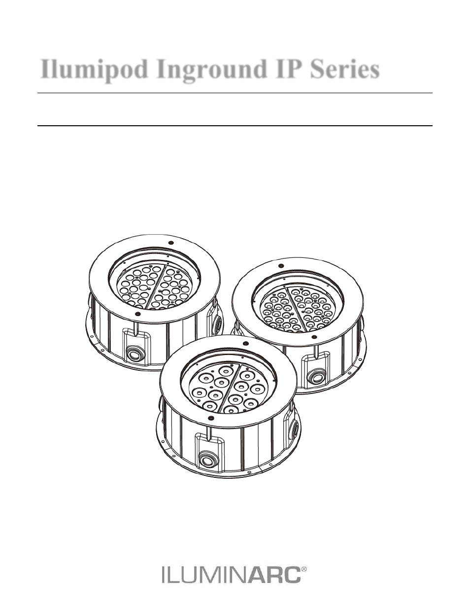 ILUMINARC Ilumipod™ Inground Tri-12 IP User Manual | 34 pages